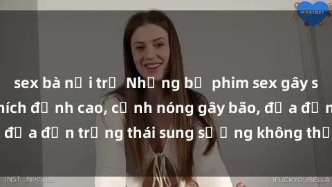 sex bà nội trợ Những bộ phim sex gây sốt năm  Sự kích thích đỉnh cao, cảnh nóng gây bão, đưa đến trạng thái sung sướng không thể cưỡng lại!