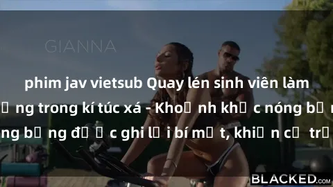 phim jav vietsub Quay lén sinh viên làm tình ngay trên giường trong kí túc xá - Khoảnh khắc nóng bỏng được ghi lại bí mật, khiến cả trường học xôn xao.