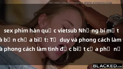 sex phim hàn quốc vietsub Những bí mật về sex gái Nga mà bạn chưa biết: Tư duy và phong cách làm tình đặc biệt của phụ nữ Nga